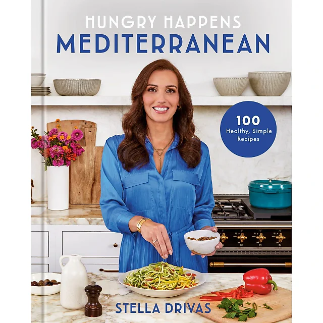 Hungry Happens: Mediterranean – A Cookbook by Stella Drivas (Hardcover)