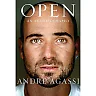 Open: An Autobiography by Andre Agassi (Hardcover)
