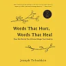 Words That Hurt, Words That Heal, Revised Edition by Joseph Telushkin (Paperback)